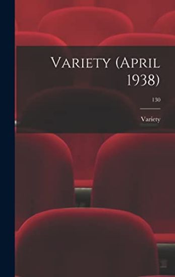 Variety (April 1938); 130