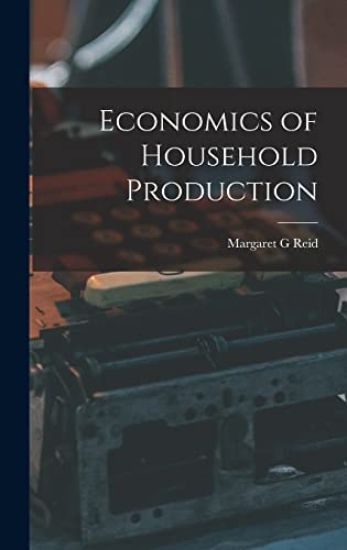 Economics of Household Production