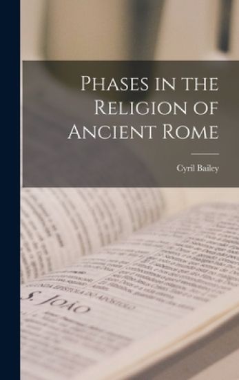 Phases in the Religion of Ancient Rome