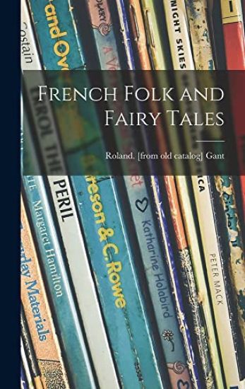 French Folk and Fairy Tales