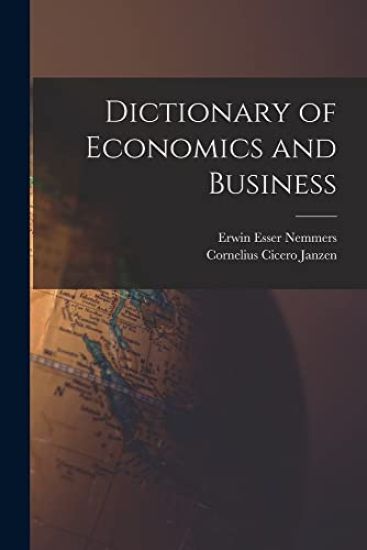 Dictionary of Economics and Business