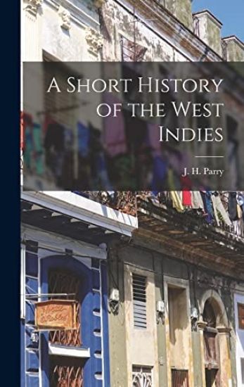 A Short History of the West Indies