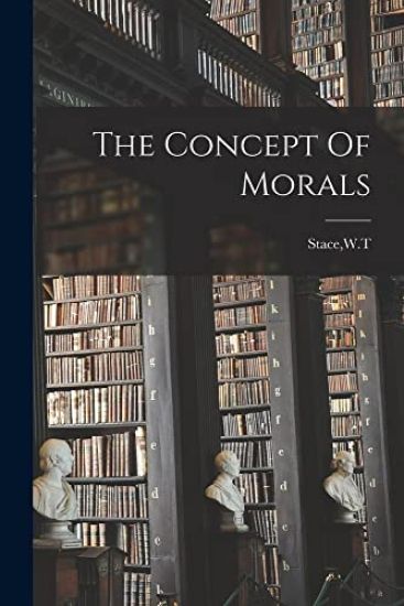The Concept Of Morals