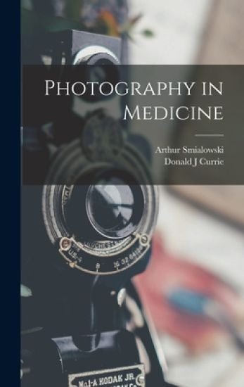 Photography in Medicine