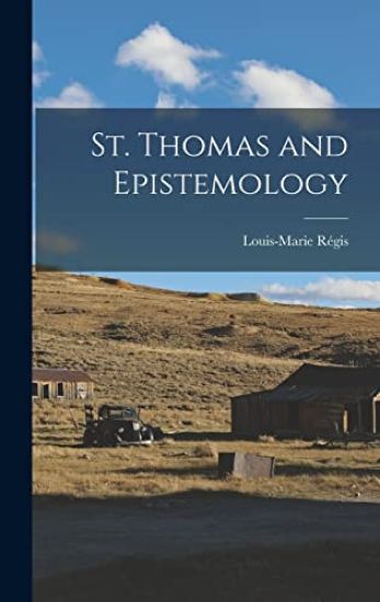 St. Thomas and Epistemology