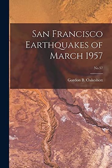 San Francisco Earthquakes of March 1957; No.57
