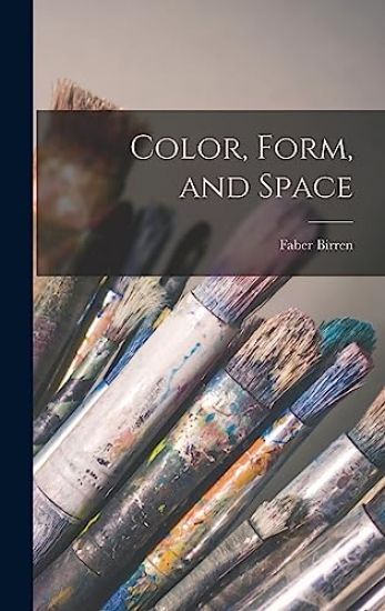Color, Form, and Space