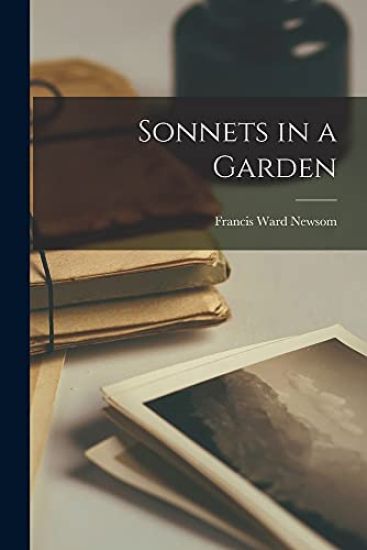 Sonnets in a Garden