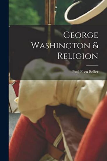 George Washington & Religion