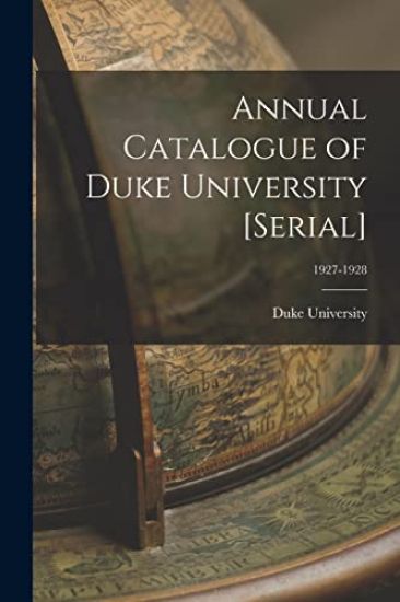 Annual Catalogue of Duke University [serial]; 1927-1928