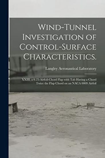 Wind-tunnel Investigation of Control-surface Characteristics.: XXIII, a 0.25-airfoil-chord Flap With Tab Having a Chord Twice the Flap Chord on an NAC