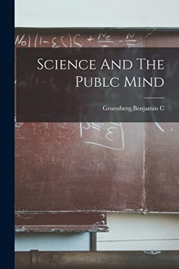 Science And The Publc Mind