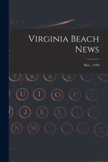 Virginia Beach News; Mar., 1940