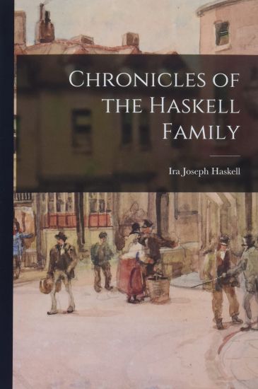 Chronicles of the Haskell Family