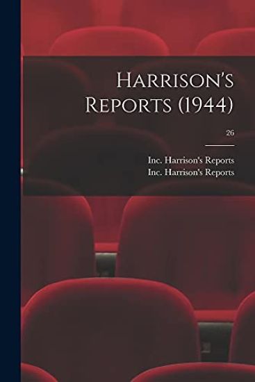 Harrison's Reports (1944); 26