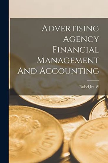 Advertising Agency Financial Management And Accounting