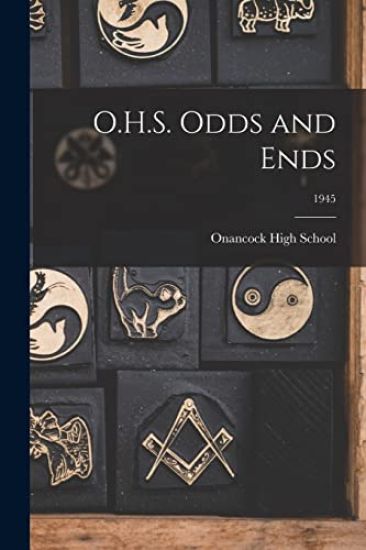 O.H.S. Odds and Ends; 1945