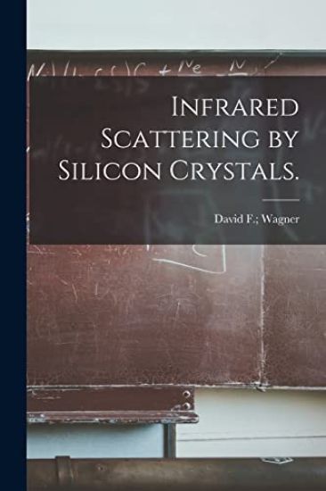 Infrared Scattering by Silicon Crystals.