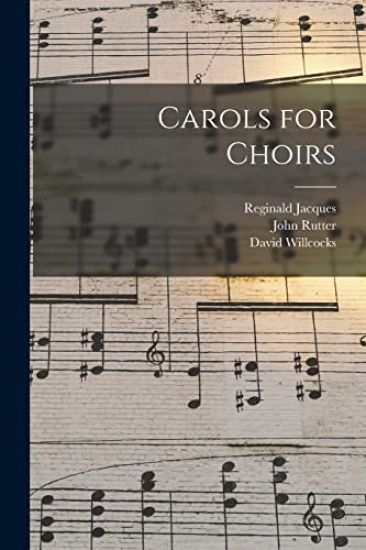 Carols for Choirs