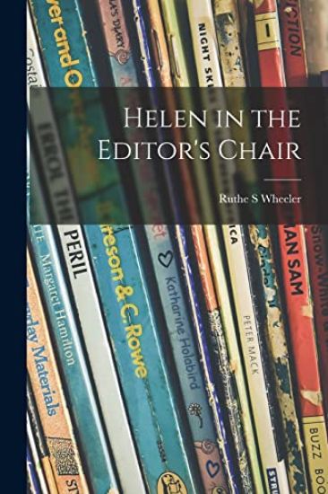 Helen in the Editor's Chair