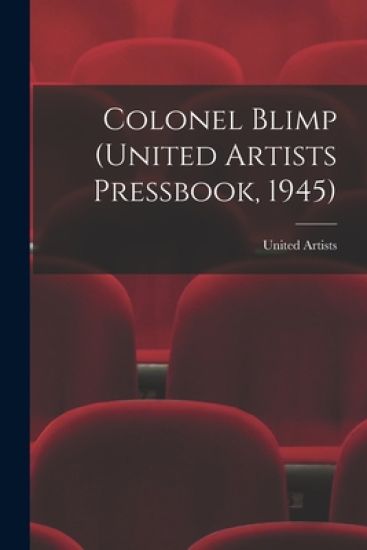 Colonel Blimp (United Artists Pressbook, 1945)