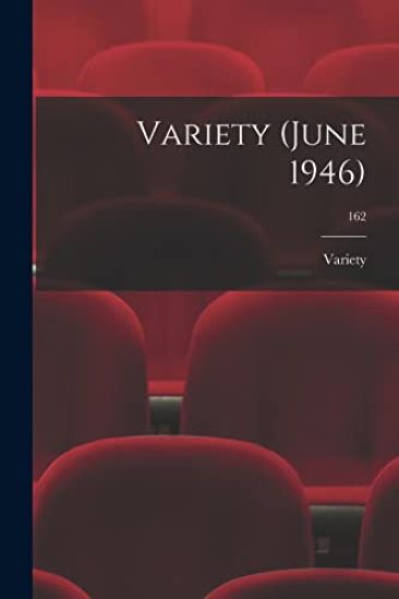 Variety (June 1946); 162
