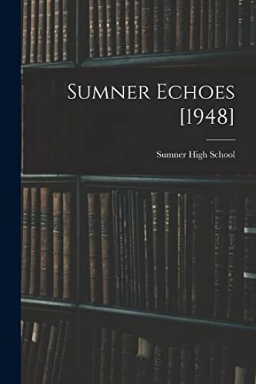 Sumner Echoes [1948]