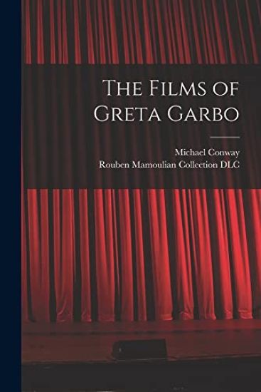 The Films of Greta Garbo