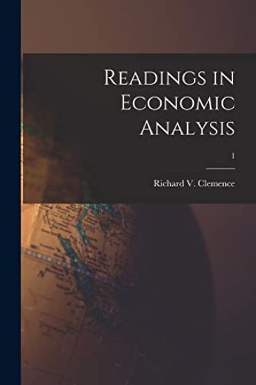 Readings in Economic Analysis; 1
