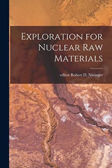 Exploration for Nuclear Raw Materials