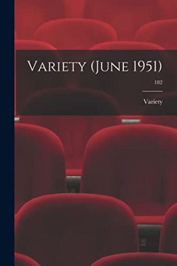 Variety (June 1951); 182