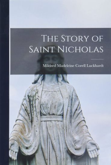 The Story of Saint Nicholas