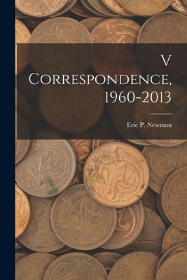 V Correspondence,1960-2013
