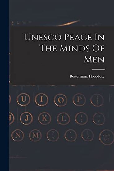 Unesco Peace In The Minds Of Men