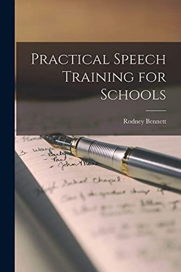 Practical Speech Training for Schools