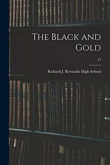The Black and Gold; 15