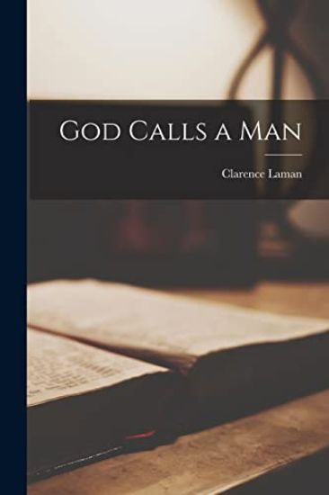 God Calls a Man