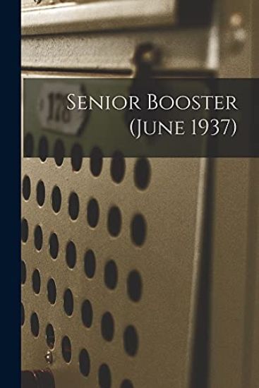 Senior Booster (June 1937)