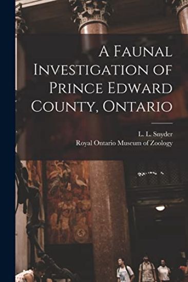 A Faunal Investigation of Prince Edward County, Ontario