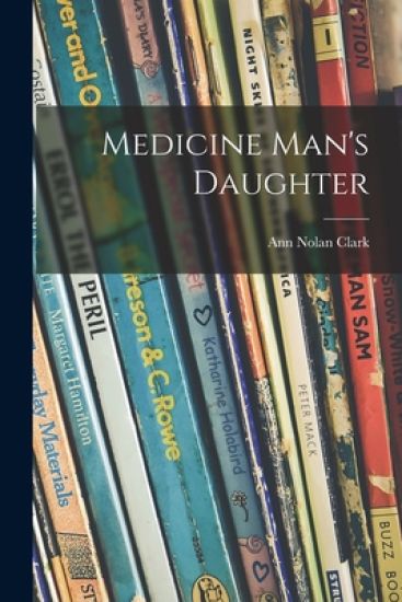 Medicine Man's Daughter