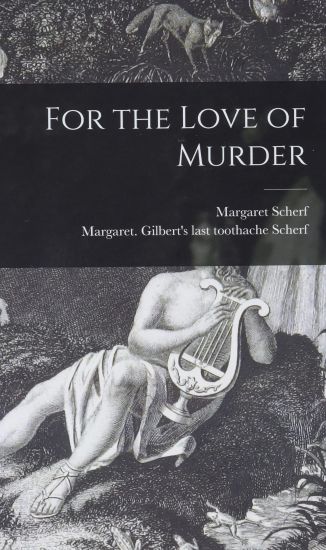 For the Love of Murder