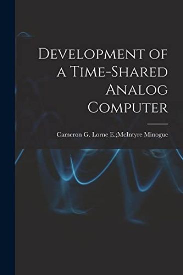 Development of a Time-shared Analog Computer