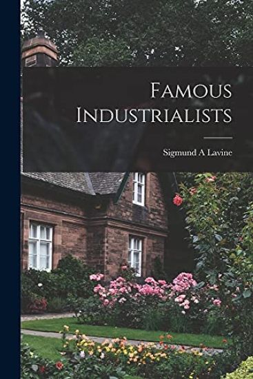 Kansikuva: Famous Industrialists