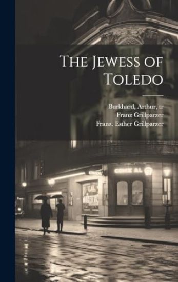The Jewess of Toledo