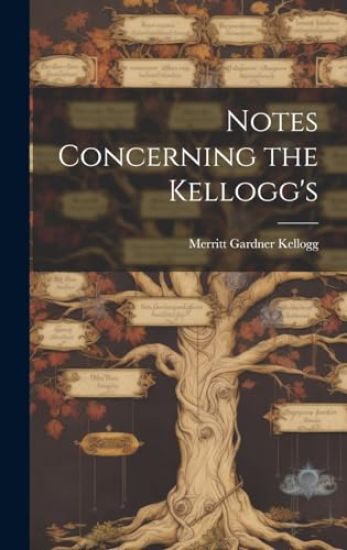 Notes Concerning the Kellogg's