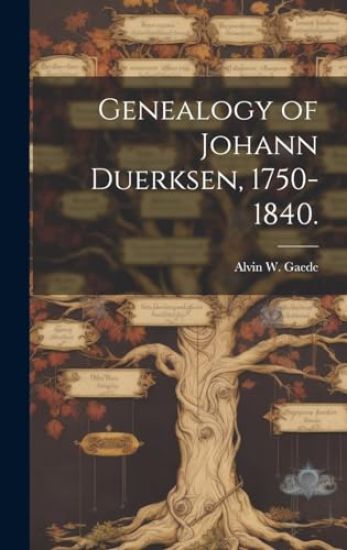 Genealogy of Johann Duerksen, 1750-1840.