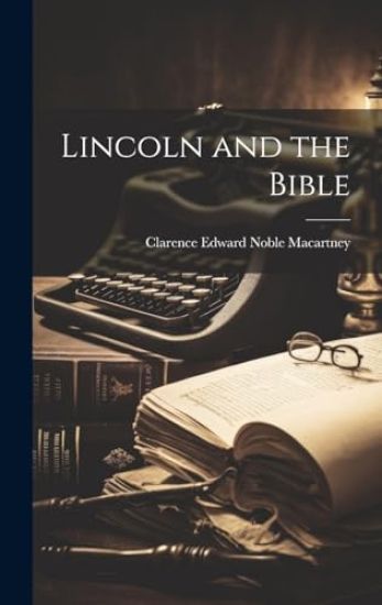 Lincoln and the Bible