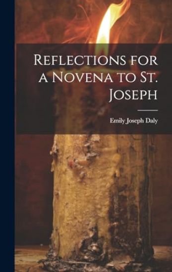Reflections for a Novena to St. Joseph