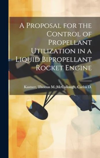 A Proposal for the Control of Propellant Utilization in a Liquid Bipropellant Rocket Engine