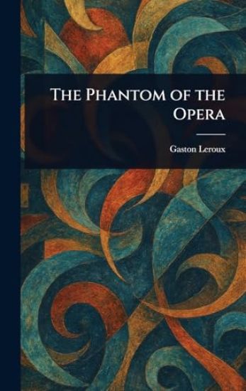 The Phantom of the Opera